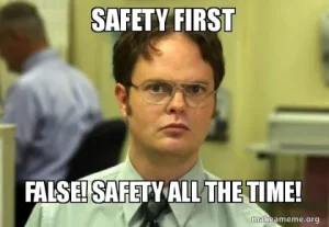 Safety All The Time